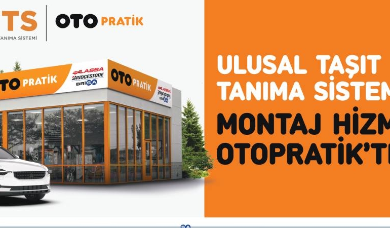 Otopratik UTTS Montaj Hizmeti Sunacak