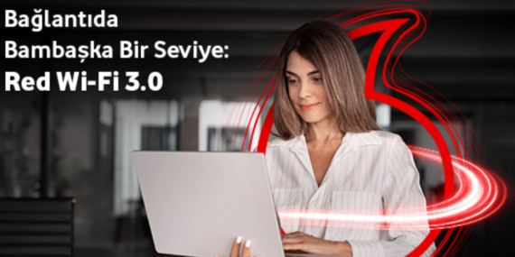 Vodafone Business “Red Wi-Fi”Le İşletmeler Farklarını Ortaya Koyuyor
