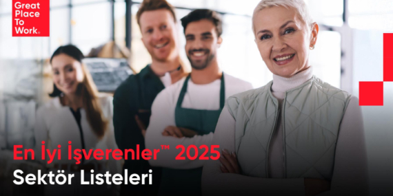 En İyi İşverenler Sektör Listeleri Açıklandı