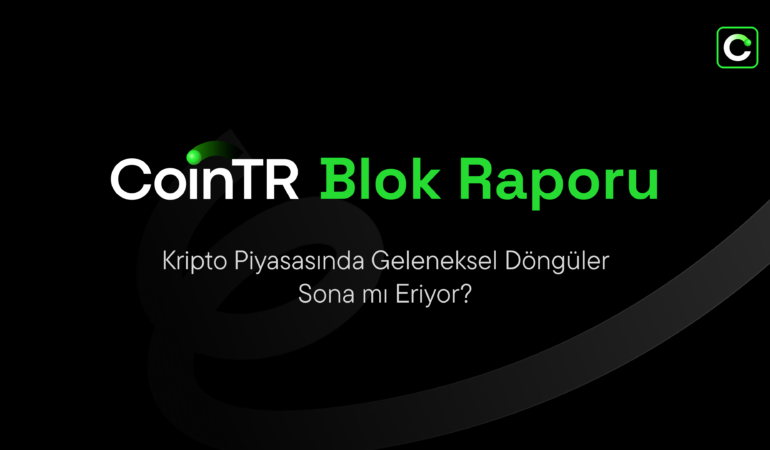 CoinTR Duyurdu 34 Milyar Dolarlık ETF Girişi Piyasa Dönüşümünü Başlatıyor
