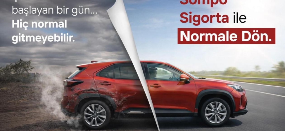 Sompo Sigorta Kampanyası: Kasko Çözümlerinde Hız Ve Normale Dönüş