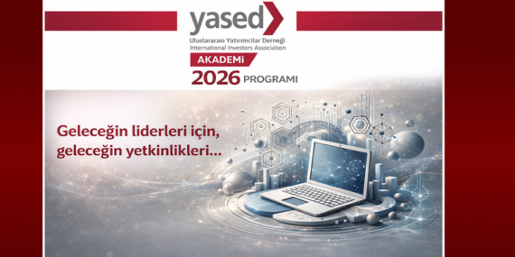 YASED Akademi 26 Ocak’ta Başlıyor