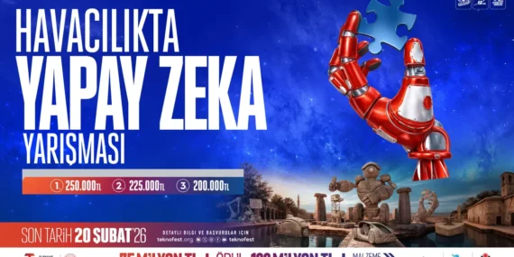 Teknoloji Gençlere Kaldı: Havacılıkta Yapay Zeka Yarışması Başvuruları Sürüyor