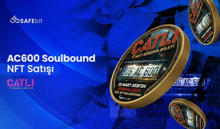 SAFEbit’ten Sinema Biletinde Devrim: NFT İle Yeni Deneyim Başlıyor