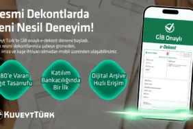 E-Dekont Döneminde İlk Adım: Kuveyt Türk