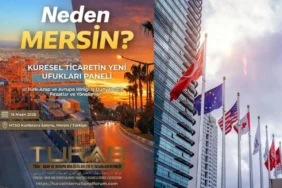 Küresel Ticaretin Merkezi Mersin Oluyor