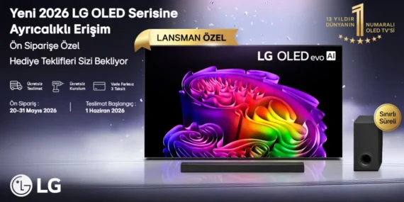 2026 LG OLED ile Efsane Fırsatlar Başladı