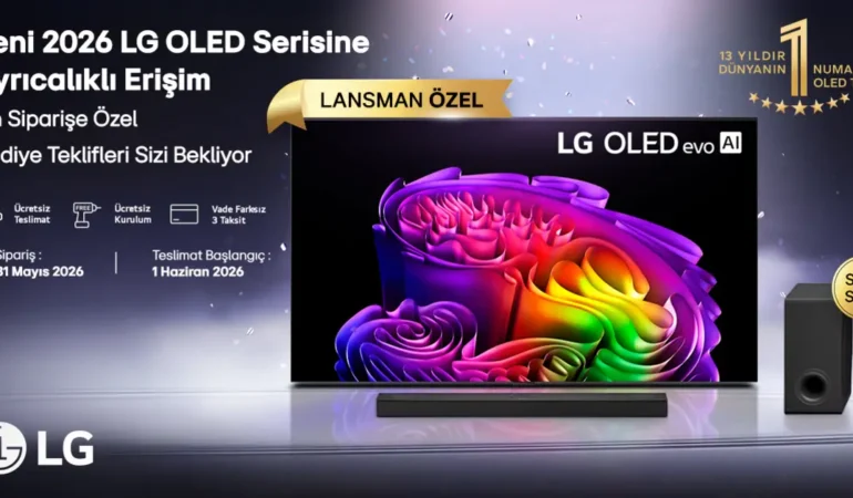 2026 LG OLED ile Efsane Fırsatlar Başladı