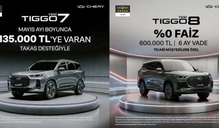 Chery’de Yeni Modeller İçin Cazip Şartlar